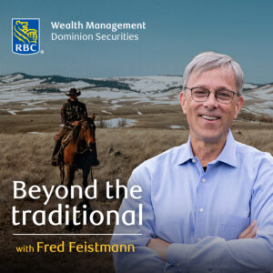Beyond The Traditional podcast cover art, Feistmann Wealth Management