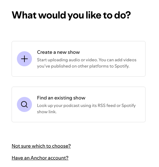 Spotify for Creators screen to create a new show or find an existing show