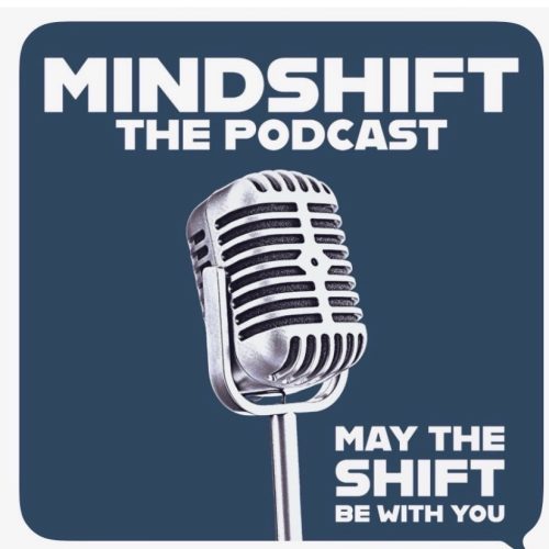 The Mindshift Podcast